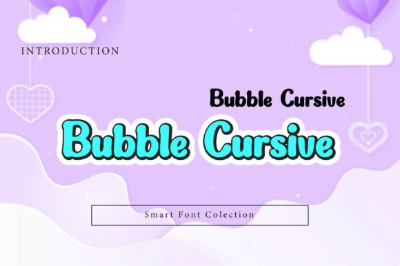 Discovering Bubble Cursive: A Font for Modern Publishers