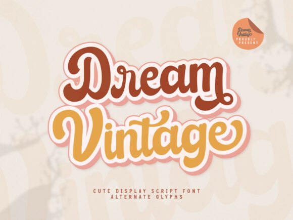 Enhance Your Brand with Dream Vintage Font