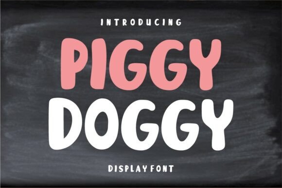 Introducing Piggy Doggy: A Friendly Display Font for Web Design