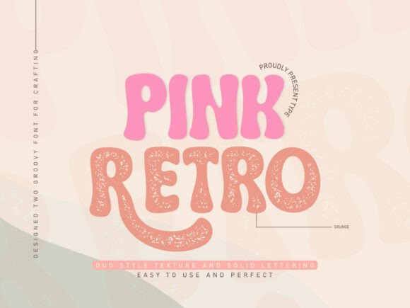 Pink Retro: A Groovy Font for Memorable Branding