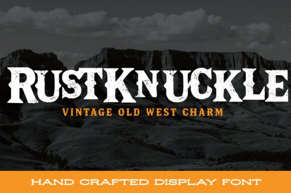 Rustknuckle: A Bold Western Display Font for Branding