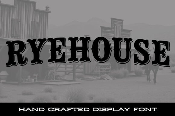 Ryehouse: A Bold Western Font for Distinctive Web Design
