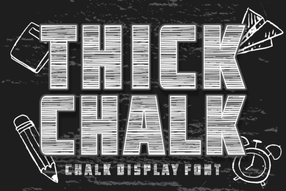 Thick Chalk: A Bold Font for Eye-Catching Campaigns