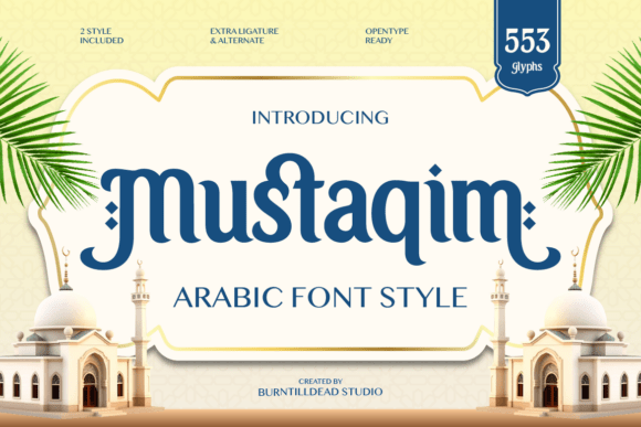 Transform Your Brand with Mustaqim: A Stylish Display Font